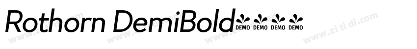 Rothorn DemiBold字体转换 Rothorn DemiBold字体转换